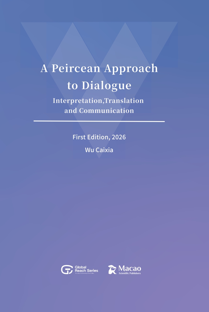 A Peircean Approach to Dialogue:Interpretation, Translation and Communication